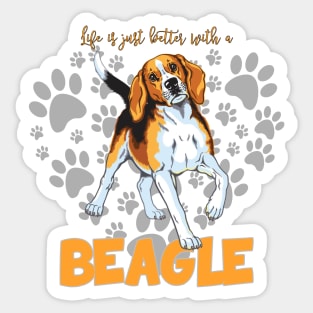 Life is just better with a Beagle! Sticker